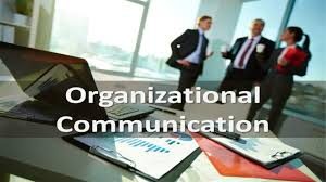 Team Work & Organizational Communication